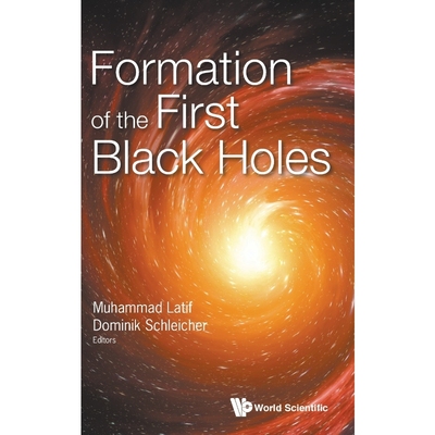 按需印刷不退不换Formation of the First Black Holes[9789813227941]