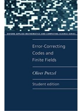 按需印刷不退不换Error-Correcting Codes and Finite Fields[9780192690678]