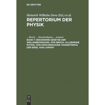 按需印刷【德语】Besondere Gesetze der Wellenbewegung, von Broch. Allgemeine Physik, von Knochen[9783111074573]