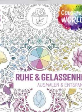 预订【德语】 Colorful World - Ruhe & Gelassenheit:Ausmalen & entspannen