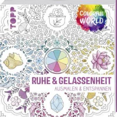 预订【德语】 Colorful World - Ruhe & Gelassenheit:Ausmalen & entspannen