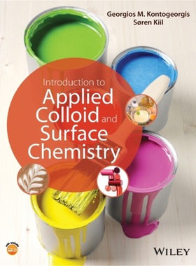 预订Introduction to Applied Colloid and Surface Chemistry[9781118881187]