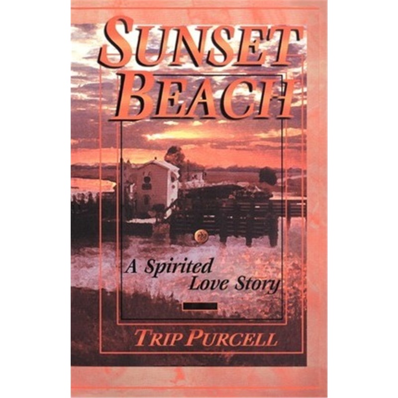 按需印刷Sunset Beach:A Spirited Love Story[9780595225972]