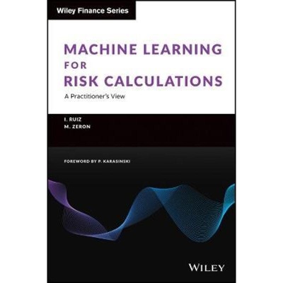 预订Machine Learning for Risk Calculations[9781119791386]