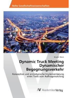 预订不退不换德语 Dynamic Truck Meeting Dynamischer Begegnu