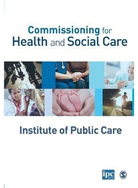 按需印刷Commissioning for Health and Social Care[9781446249253]