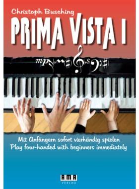 预订【德语】 Prima Vista I:Mit Anf?ngern sofort vierh?ndig spielen