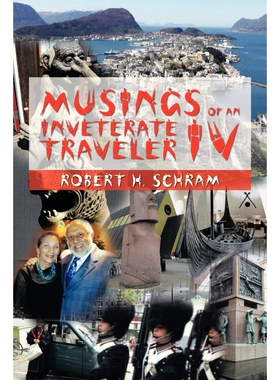 按需印刷不退不换Musings of an Inveterate Traveler IV[9781479782925]