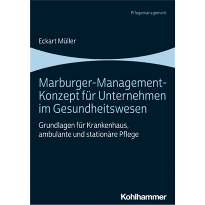 预订【德语】Marburger-Management-Konzept fur Unternehmen im Gesundheitswesen[9783170408562]