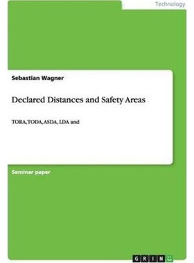 按需印刷Declared Distances and Safety Areas[9783656467502]