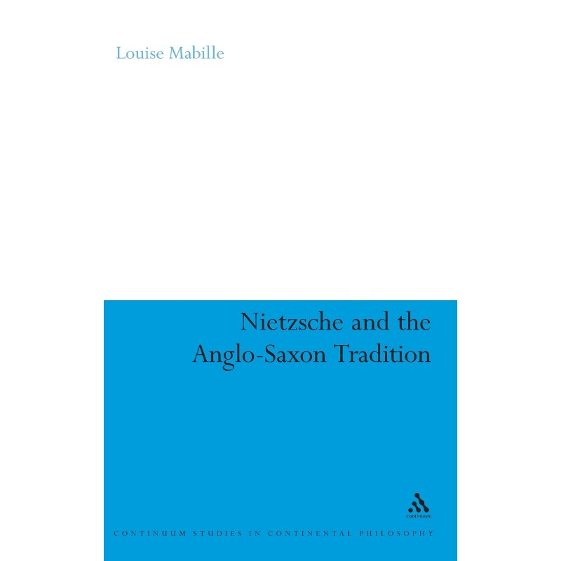 按需印刷不退不换Nietzsche and the Anglo-Saxon Tradition[9780826498632]