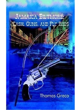 按需印刷Jamaica Biltmore:Cash, Guns, and Fly Rods[9781410735713]