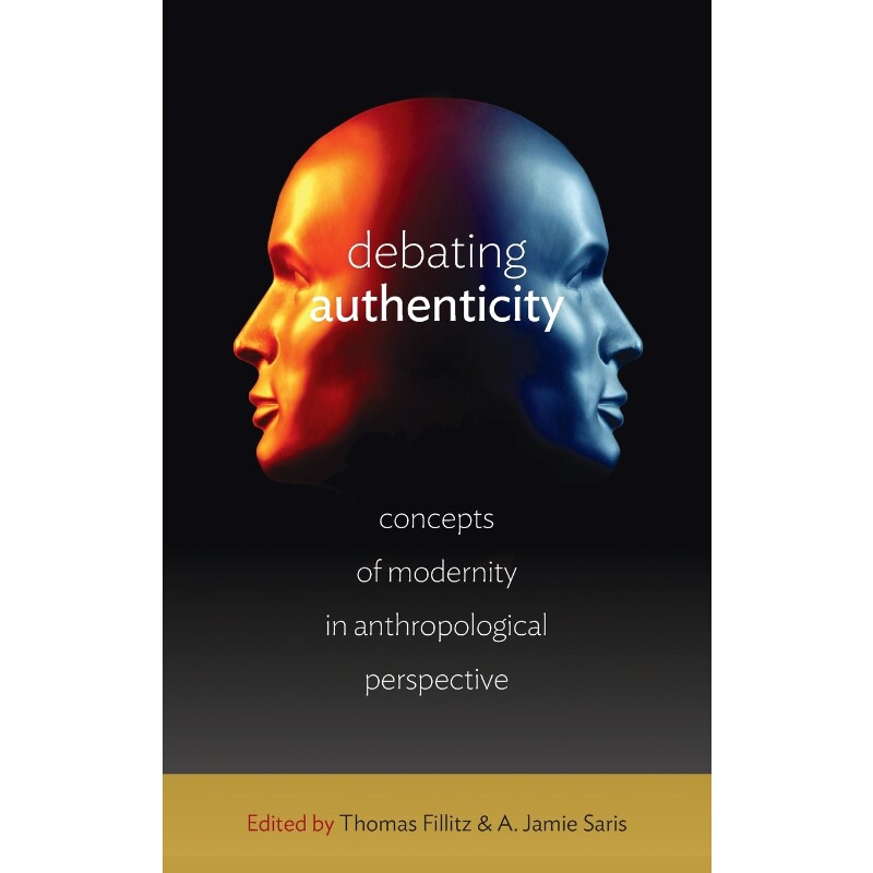 按需印刷不退不换Debating Authenticity[9780857454966]