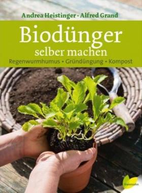 预订【德语】 Biodünger selber machen:Regenwurmhumus - Gründüngung - Kompost