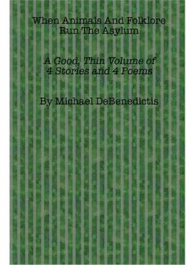 按需印刷不退不换When Animals And Folklore Run The Asylum[9781365018893]