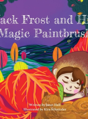 按需印刷不退不换Jack Frost and His Magic Paintbrush[9781087976679]