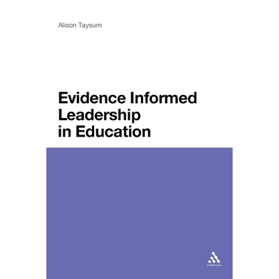 按需印刷不退不换Evidence Informed Leadership in Education[9781441180568]