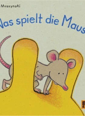 预订【德语】Was spielt die Maus?[9783407754141]