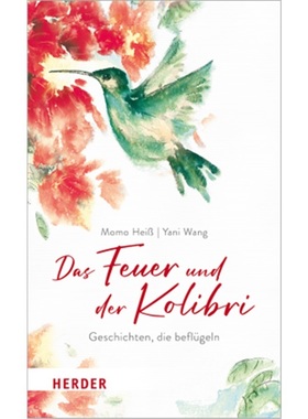 预订【德语】Das Feuer und der Kolibri[9783451032981]
