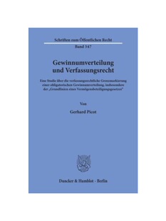 预订【德语】Gewinnumverteilung und Verfassungsrecht.:Eine Studie über die verfassungsrechtliche Grenzmarkierung einer o