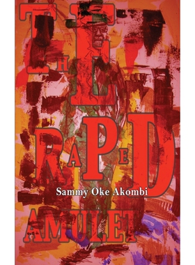 按需印刷不退不换The Raped Amulet[9789956558247]