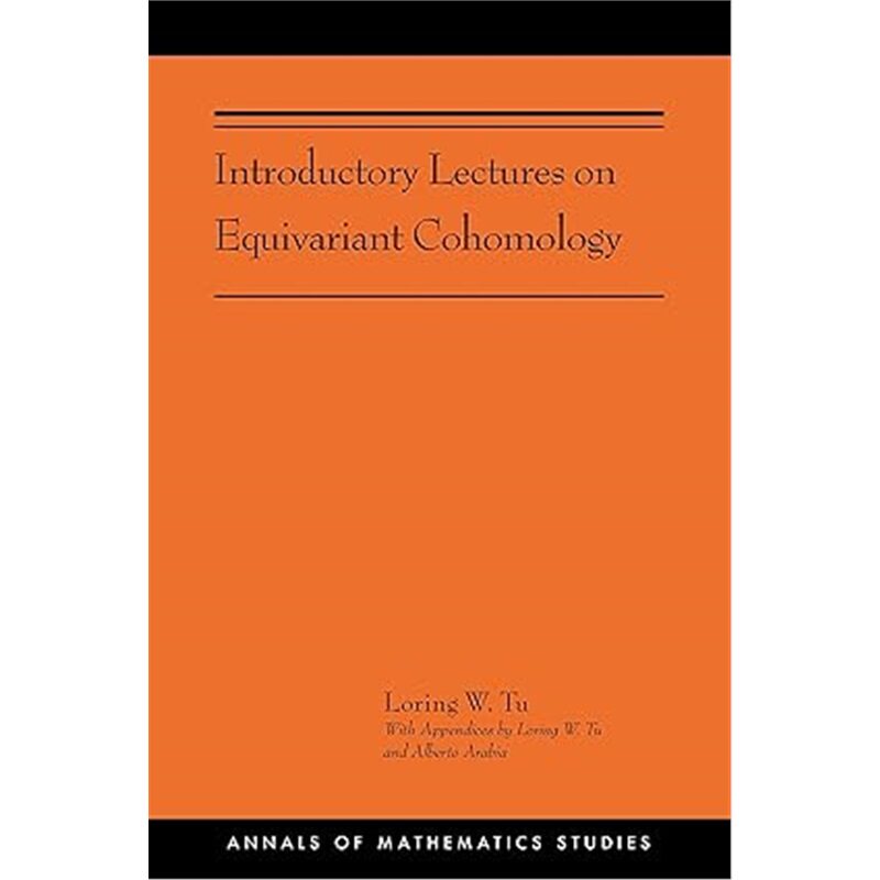 按需印刷不退不换Introductory Lectures on Equivariant Cohomology[9780691191751]