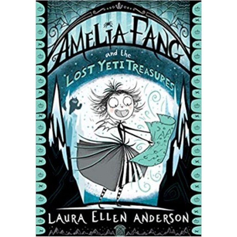 现货Amelia Fang and the Lost Yeti Treasures
