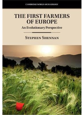 按需印刷不退不换The First Farmers of Europe:An Evolutionary Perspective[9781108422925]