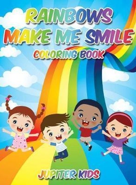 按需印刷不退不换Rainbows Make Me Smile Coloring Book[9781683268840]
