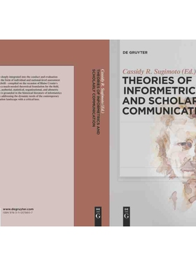 按需印刷DGYT Theories of Informetrics and Scholarly Communication[9783110578607]