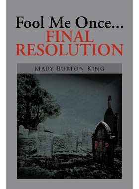 按需印刷Fool Me Once...Final Resolution[9781479736768]