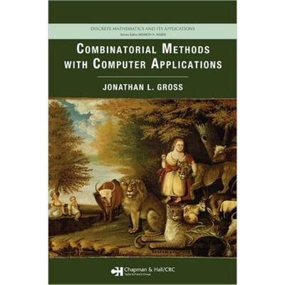 预订不退不换Combinatorial Methods with Computer Applications[9781584887430]