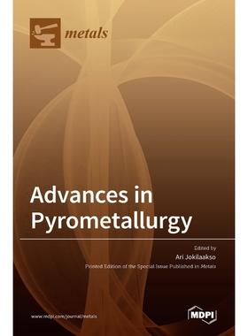 按需印刷Advances in Pyrometallurgy[9783036518497]