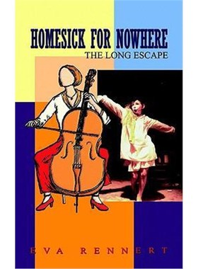 按需印刷Homesick For Nowhere:The Long Escape[9781414012025]
