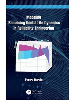 按需印刷TF Modeling Remaining Useful Life Dynamics in Reliability Engineering