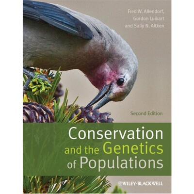 预订不退不换Conservation and the Genetics of Populations[9780470671450]