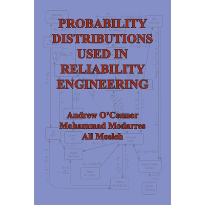 按需印刷不退不换Probability Distributions Used in Reliability Engineering[9780996646819]
