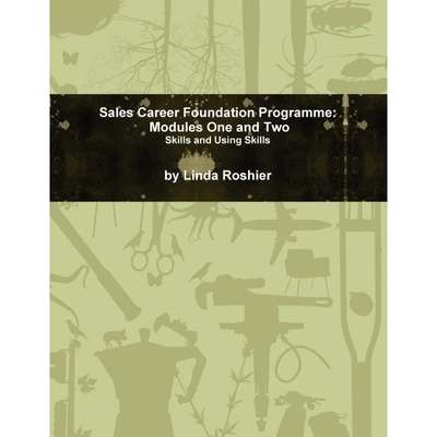 按需印刷Sales Career Foundation Programme - Modules One and Two[9781446102428]