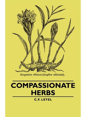 按需印刷Compassionate Herbs[9781406759785]
