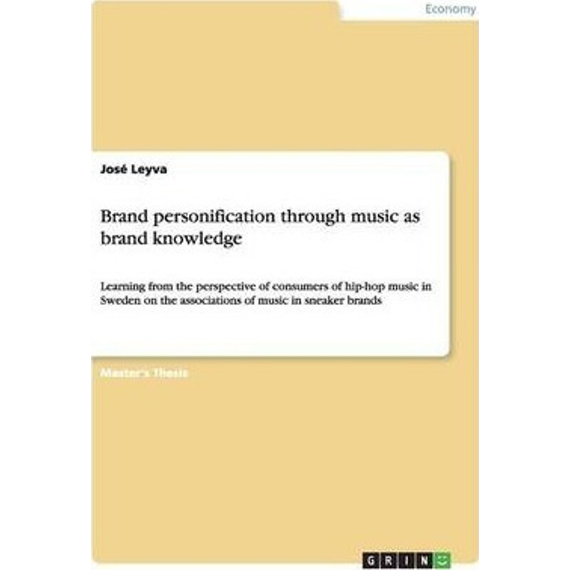 按需印刷不退不换Brand personification through music as brand knowledge[9783656032953]