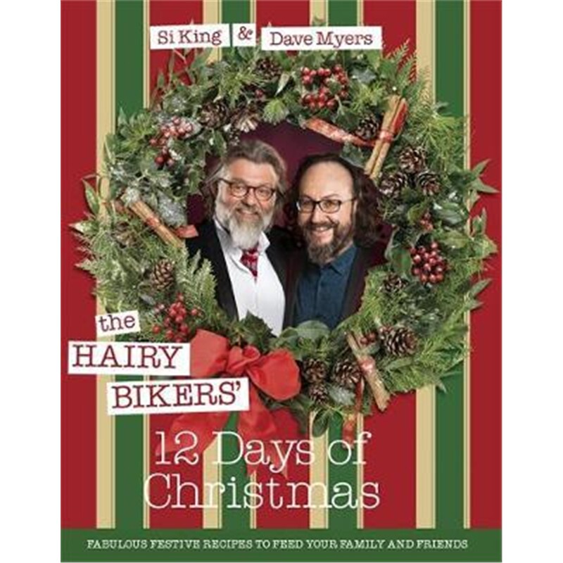 预订the hairy bikers 12 days of christmas:fabulous festive
