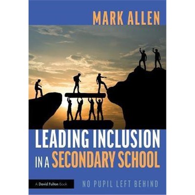 按需印刷Leading Inclusion in a Secondary School:No Pupil Left Behind[9780367692179]