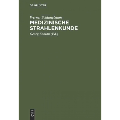 按需印刷DEG Medizinische Strahlenkunde[9783111165394]