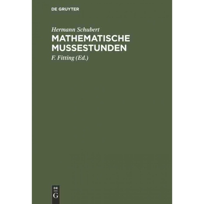 按需印刷【德语】Mathematische Mu?estunden:Eine Sammlung von Geduldspielen, Kunststücken und Unt[9783111254982]