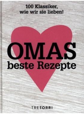 预订【德语】 Omas beste Rezepte:100 Klassiker, wie wir sie lieben!