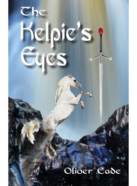 按需印刷The Kelpie's Eyes[9781909411296]