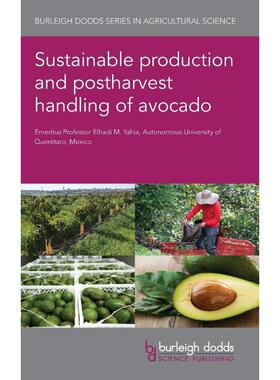 按需印刷不退不换Sustainable Production and Postharvest Handling of Avocado[9781801467254]