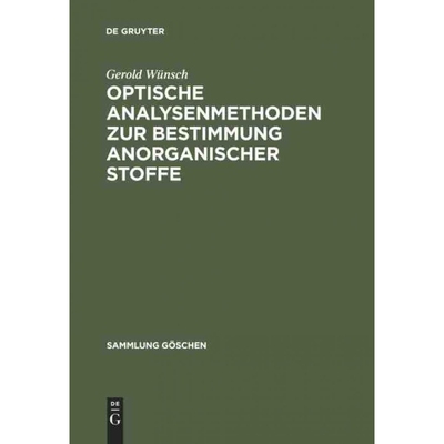按需印刷不退不换DEG Optische Analysenmethoden zur Bestimmung anorganischer Stoffe[9783110039085]