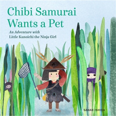预订不退不换Chibi Samurai Wants a Pet[9781632171177]