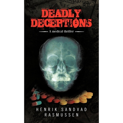 按需印刷Deadly Deceptions[9781475956962]